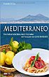 Mediterraneo - eine kulinarische Reise durch Süditalien - Elisabetta De Luca - Kochbuch